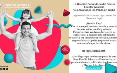 CEA sección secundaria felicita a los Papás