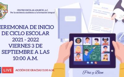 Ceremonia de inicio de ciclo escolar 2021 – 2022