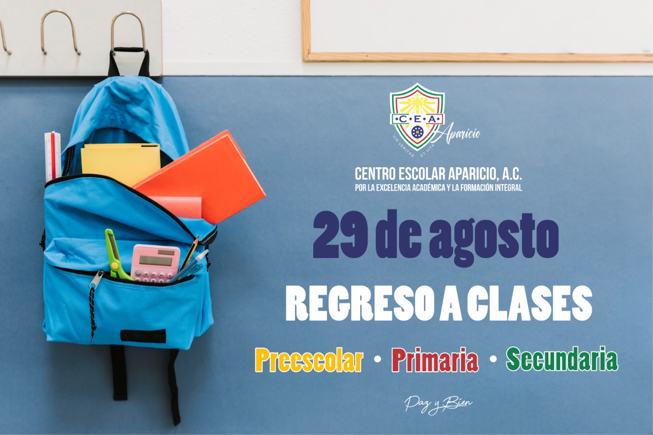 Regreso a clases, Ciclo Escolar 20222023Centro Escolar Aparicio