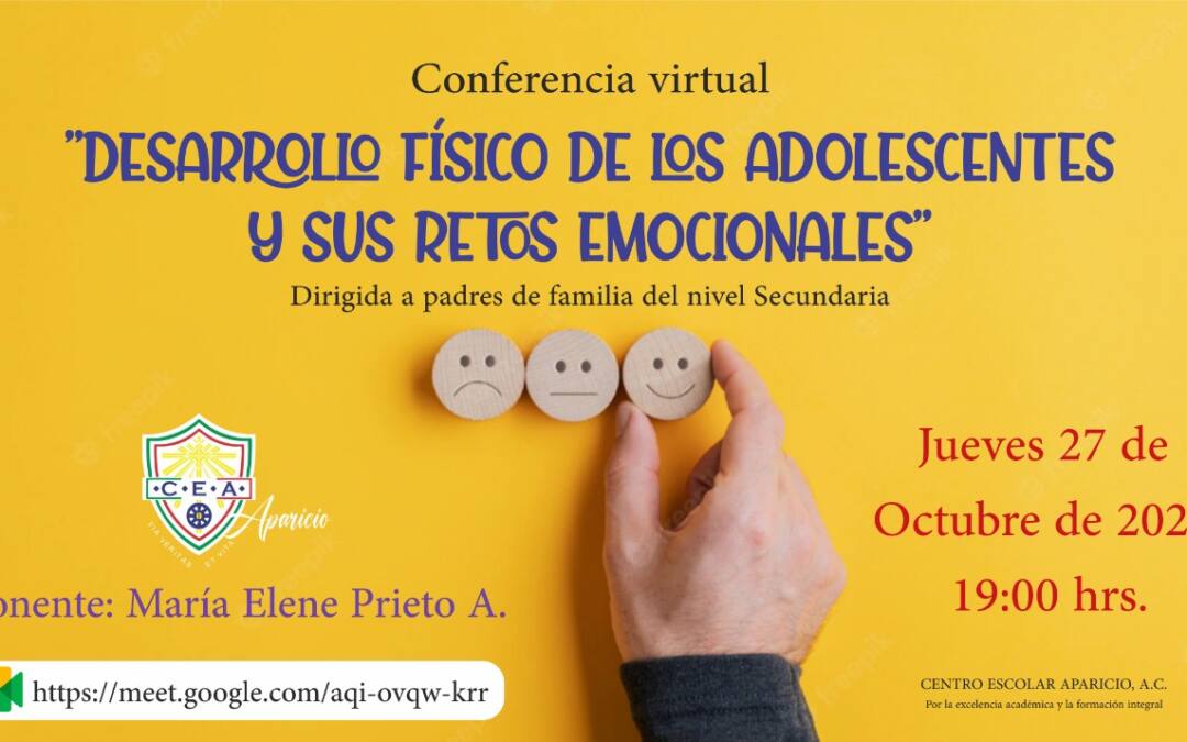 Conferencia virtual: Desarrollo físico de los adolescentes y sus retos emocionales