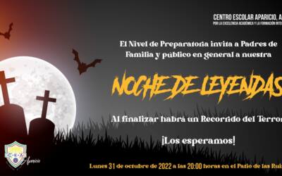 Preparatoria CEA te invita a: Noche de Leyendas