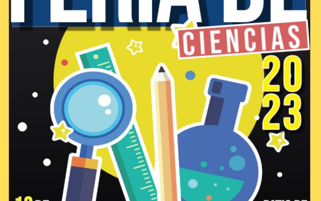 Feria de Ciencias, 18 de Mayo 2023